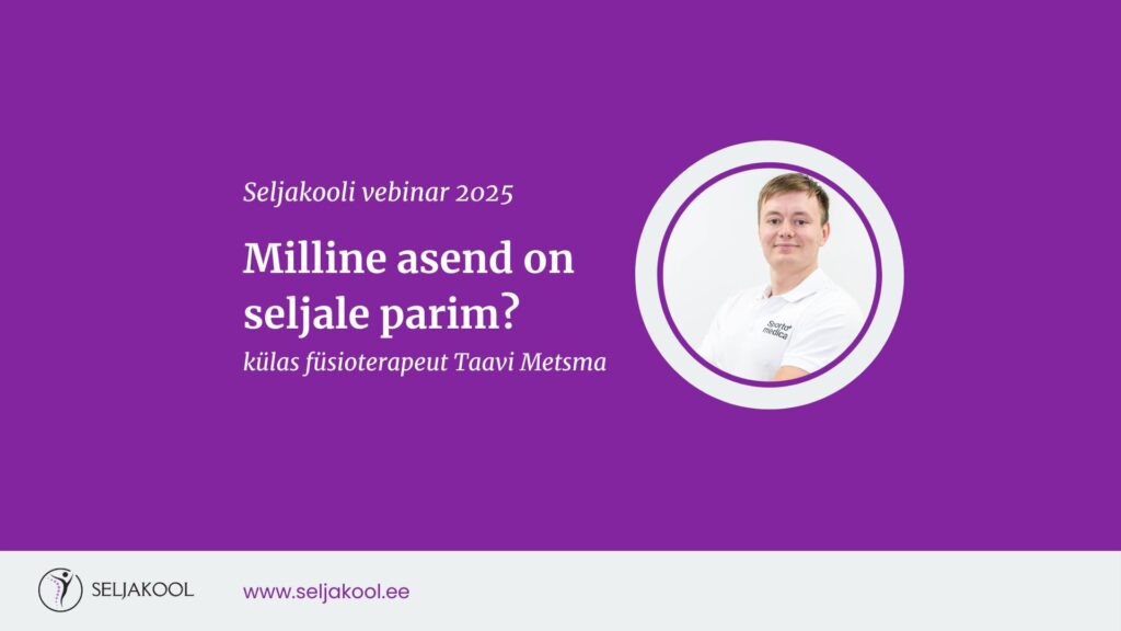 SINU seljavalu personaalsete lahenduste töötuba (7) õige asend seljale