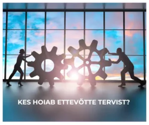 töötajate tervise edendamine